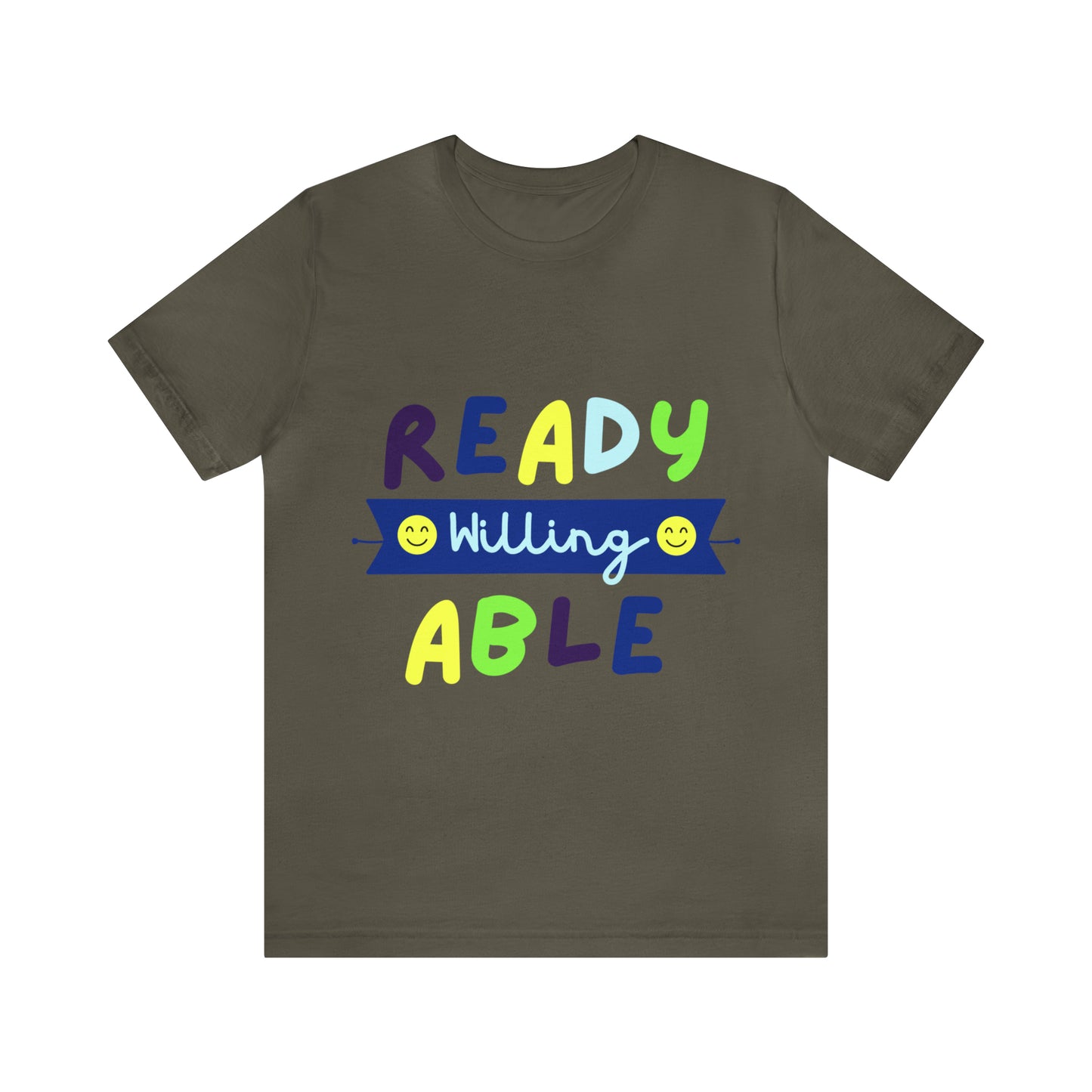 Ready Willing Able - Unisex Jersey Short Sleeve Tee