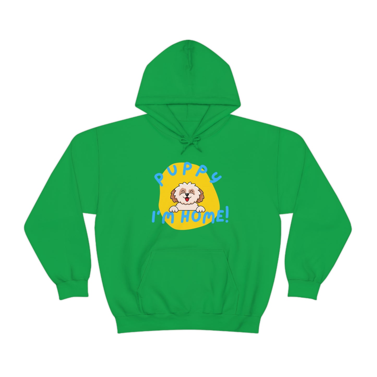 Puppy I'm Home - Unisex Heavy Blend™ Hooded Sweatshirt