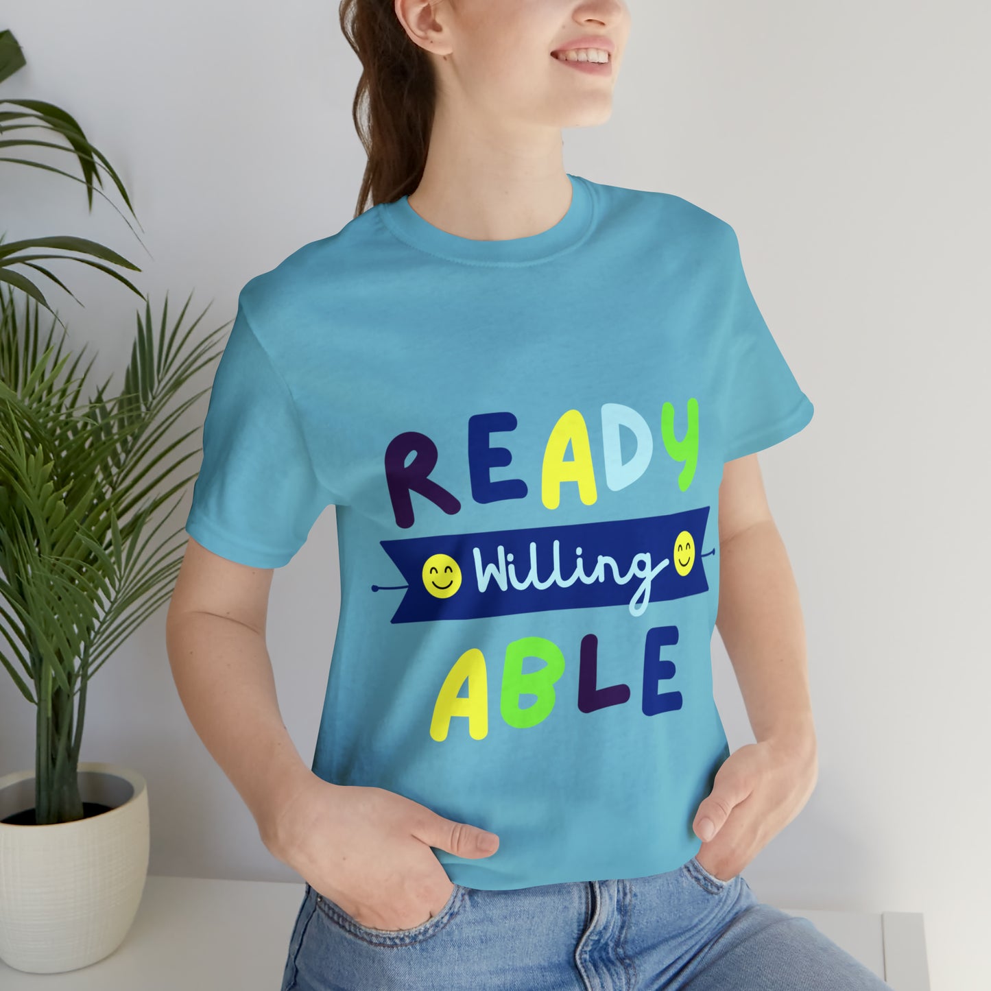 Ready Willing Able - Unisex Jersey Short Sleeve Tee