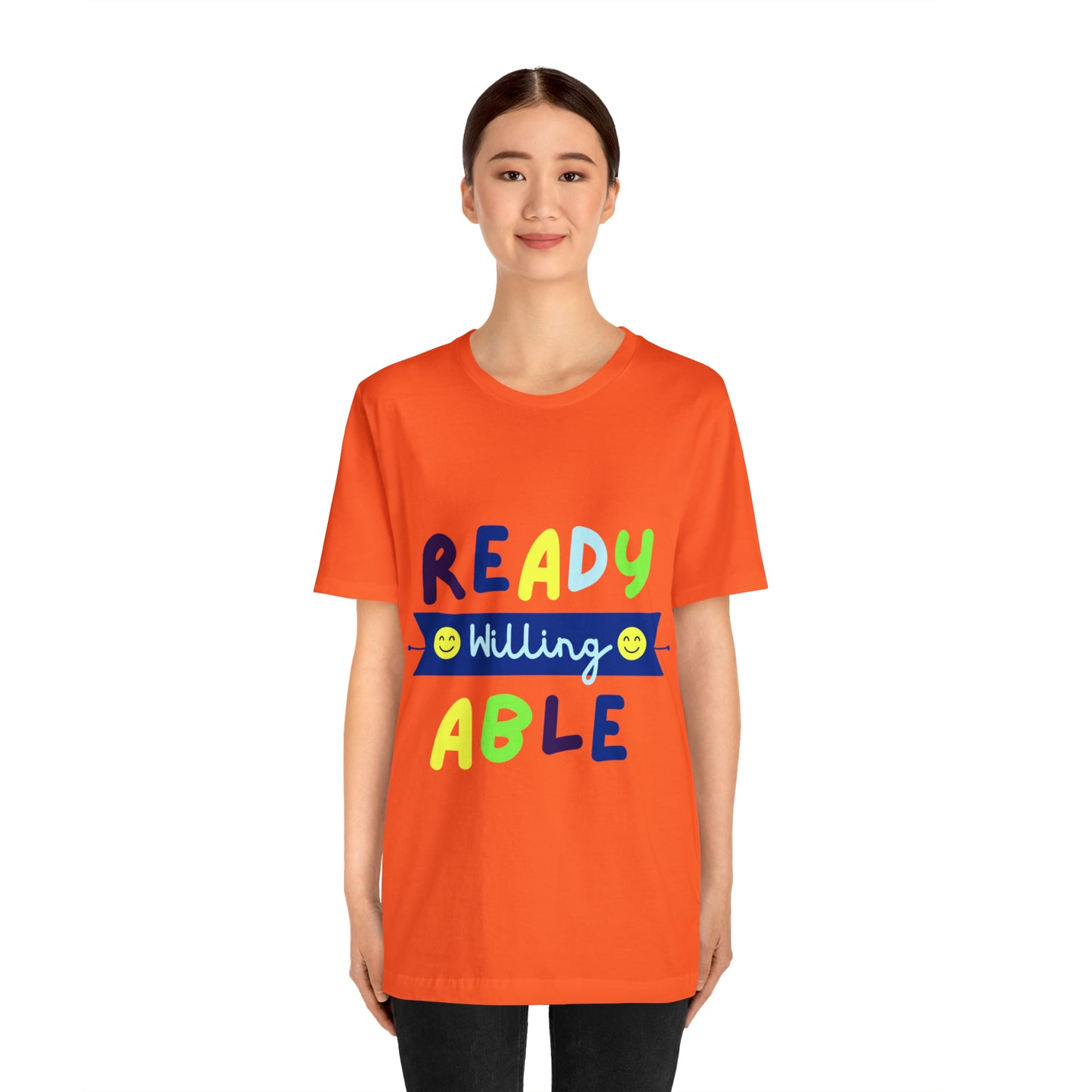 Ready Willing Able - Unisex Jersey Short Sleeve Tee