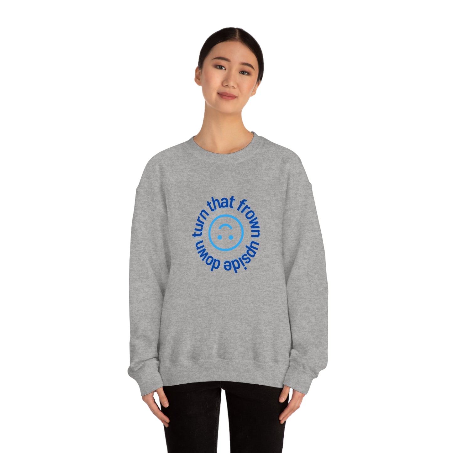 Turn That Frown Upside Down - Unisex Heavy Blend™ Crewneck Sweatshirt