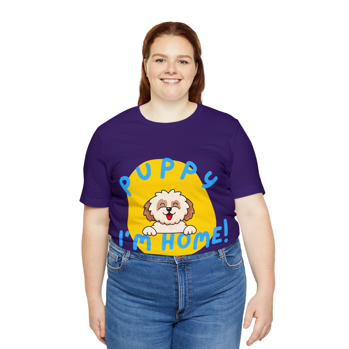 Puppy I'm Home - Unisex Jersey Short Sleeve Tee