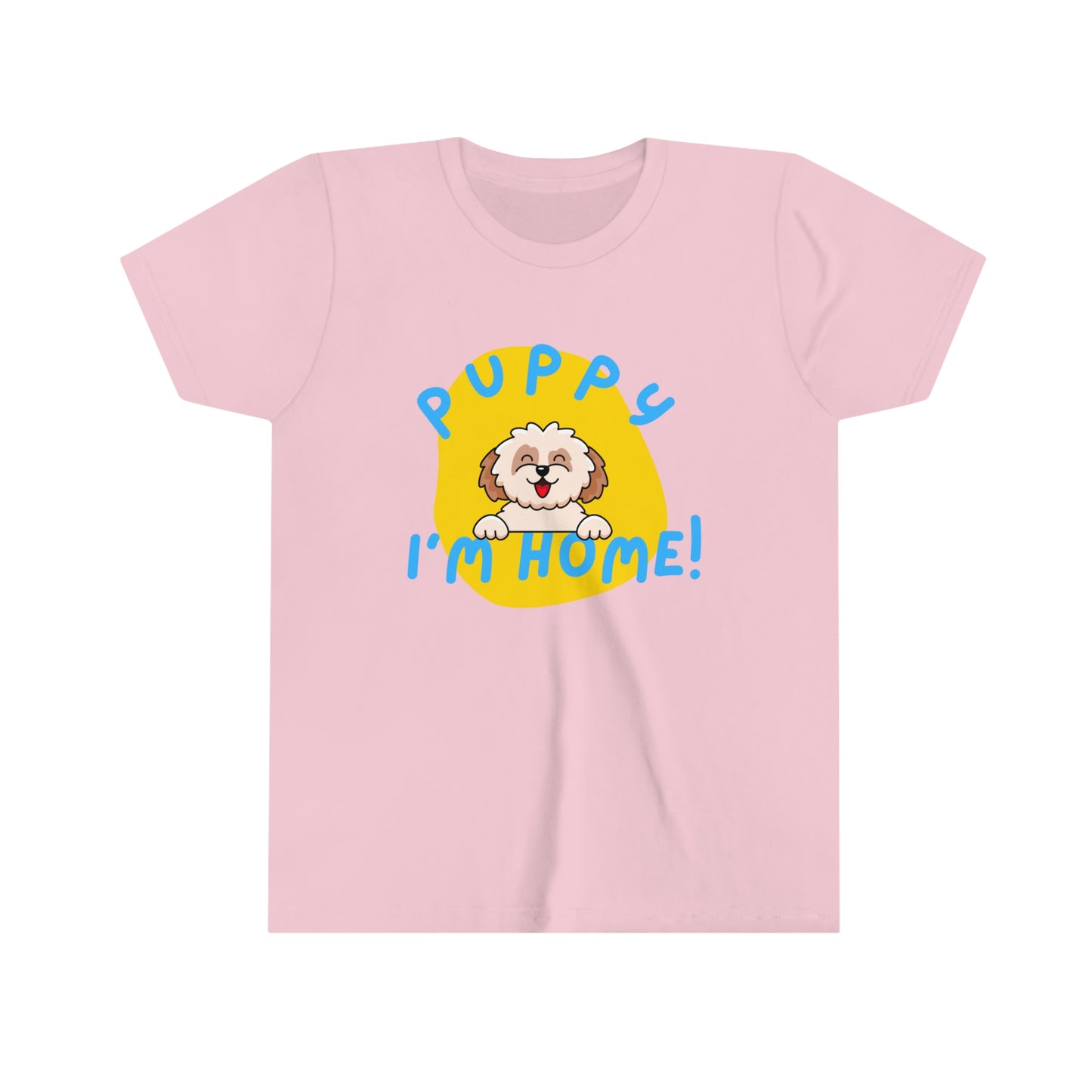 Puppy I'm Home  - Youth Tee
