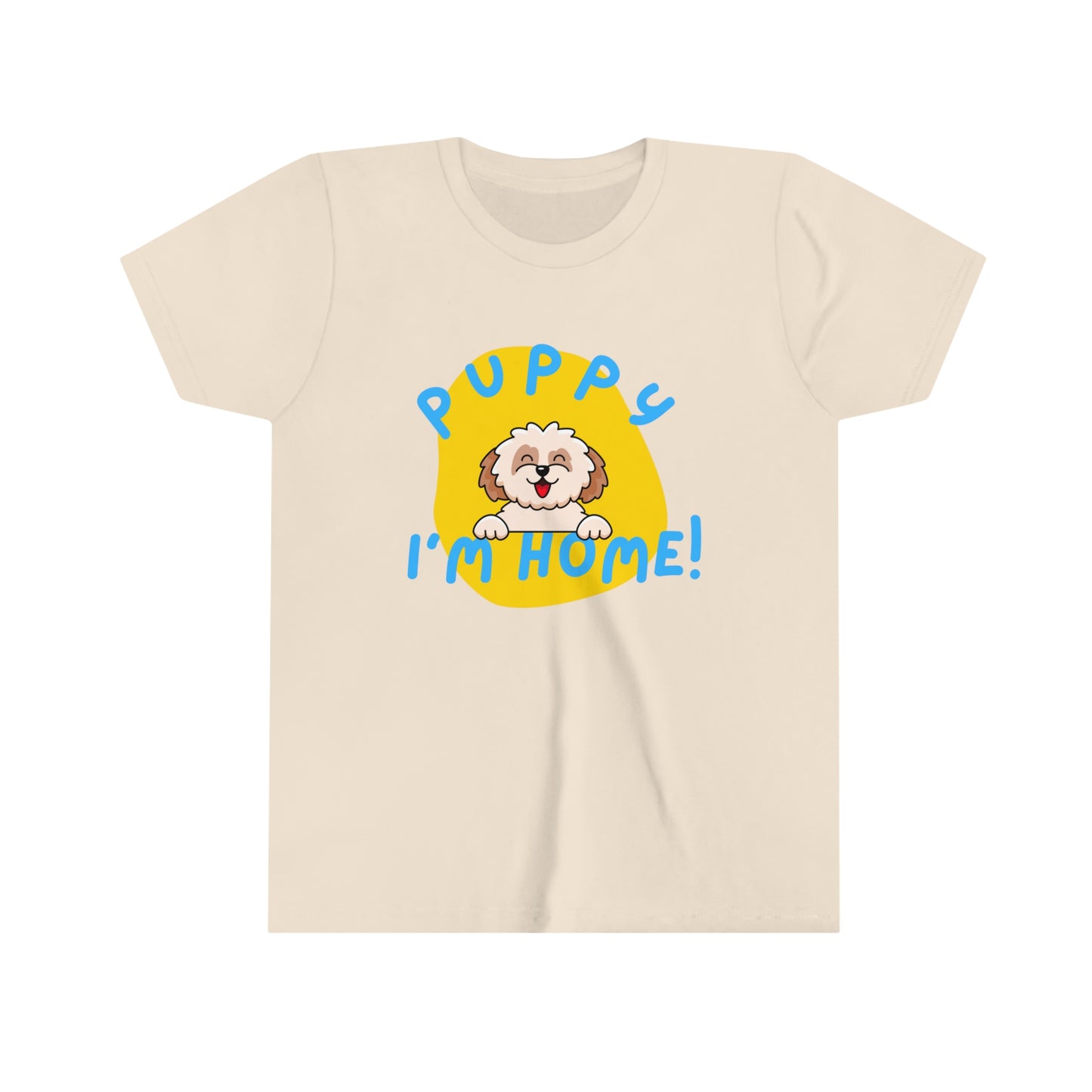 Puppy I'm Home  - Youth Tee