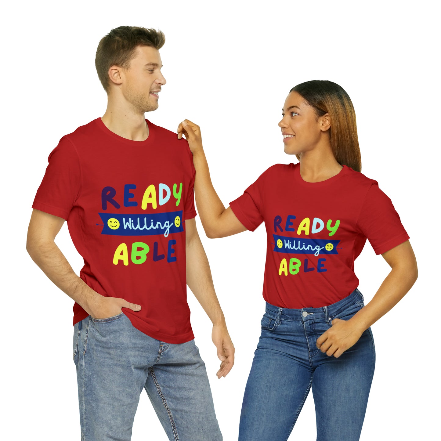 Ready Willing Able - Unisex Jersey Short Sleeve Tee