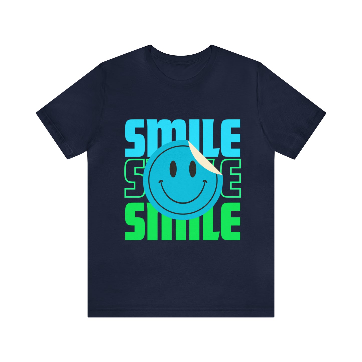 Smile  Unisex Jersey Short Sleeve Tee